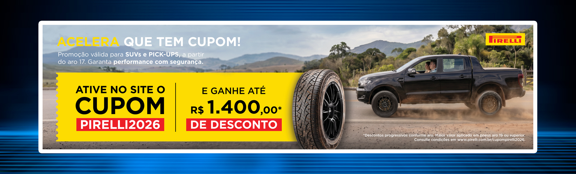Banner Desktop 1 – Banner promo Pirelli Cupom